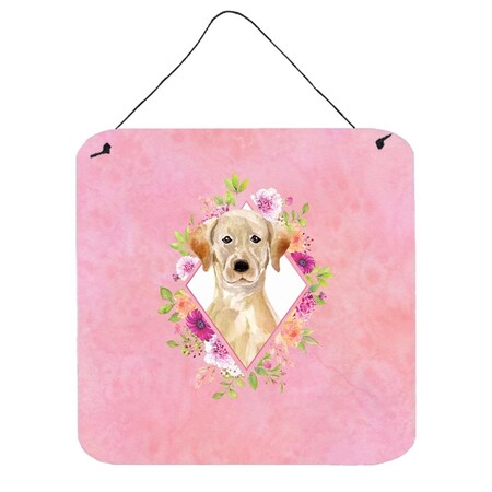 Carolines Treasures 6 x 6 in. Yellow Lab Pink Flowers Wall or Door Hanging Prints CK4227DS66